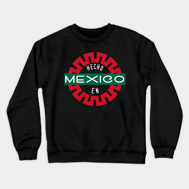 Hecho En Mexico Aztec Crewneck Sweatshirt by tropicalteesshop